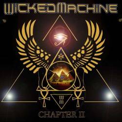 Wicked Machine : Chapter II